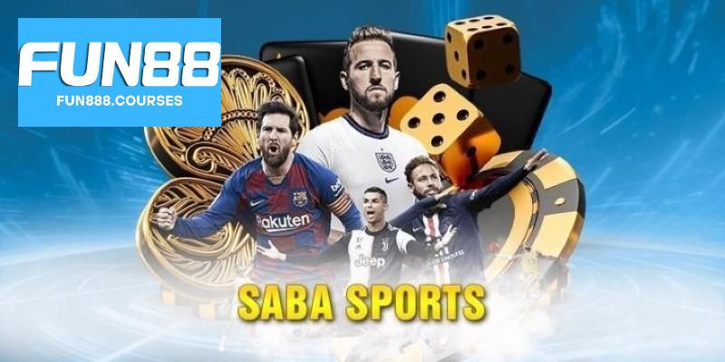 SABA Thể thao tại Fun88 – Đặt cược thông minh, rinh tiền vội 1 SABA Thể thao fun88